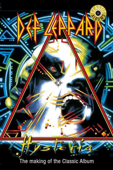 Classic Albums: Def Leppard - Hysteria